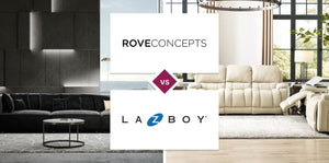 Rove Concepts vs La-Z-Boy