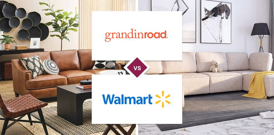 Grandin Road vs Walmart