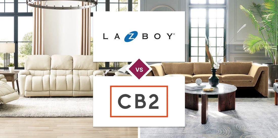 La-Z-Boy vs CB2