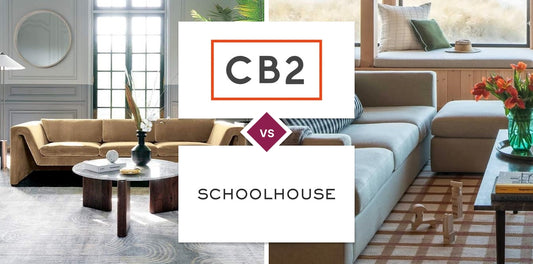 CB2 vs Schoolhouse