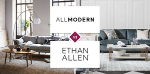 AllModern vs Ethan Allen