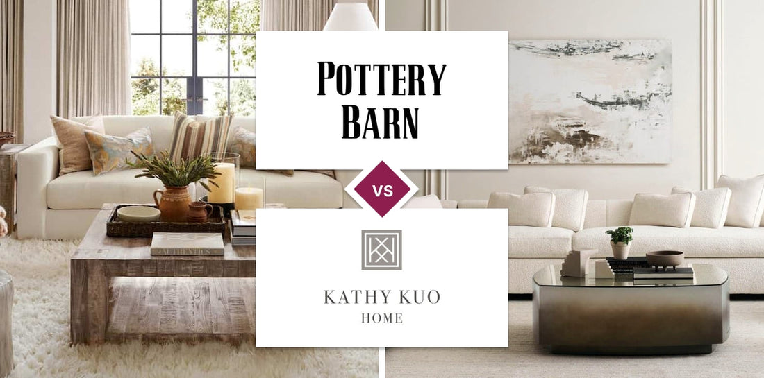 Pottery Barn vs Kathy Kuo Home