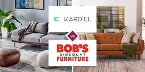 Kardiel vs Bob's Discount Furniture