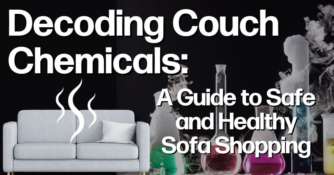 Toxic Sofas... Should You Be Worried?