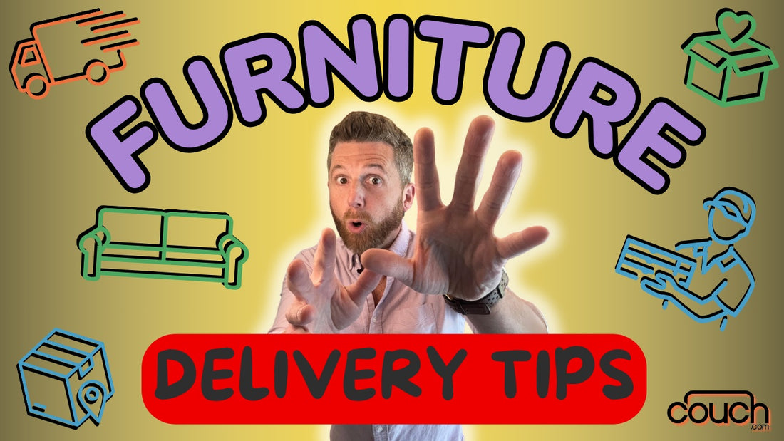 Furniture Delivery Issues: Your No-Stress Survival Guide from a Couch Expert