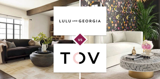 Lulu and Georgia vs TOV Furniture