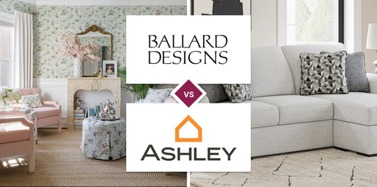 Ballard Designs vs Ashley Furniture