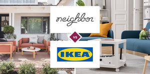 Neighbor vs IKEA