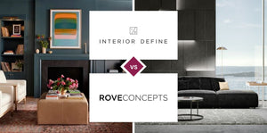 Interior Define vs Rove Concepts