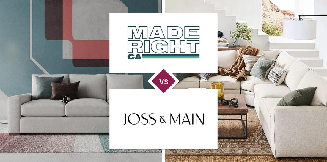 MadeRight CA vs Joss & Main