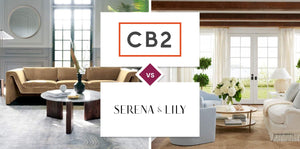 CB2 vs Serena & Lily