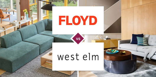 Floyd vs West Elm