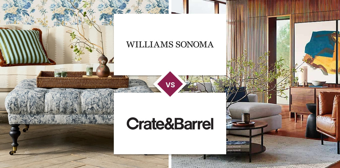 Williams Sonoma vs Crate and Barrel