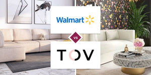 Walmart vs TOV Furniture