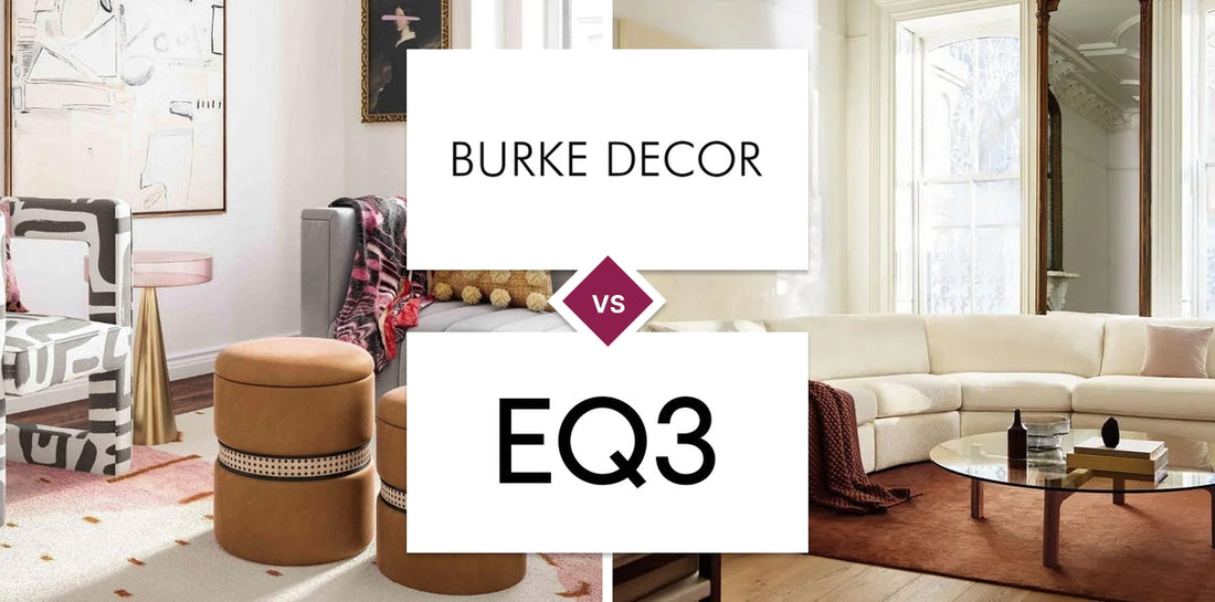 Burke Decor vs EQ3