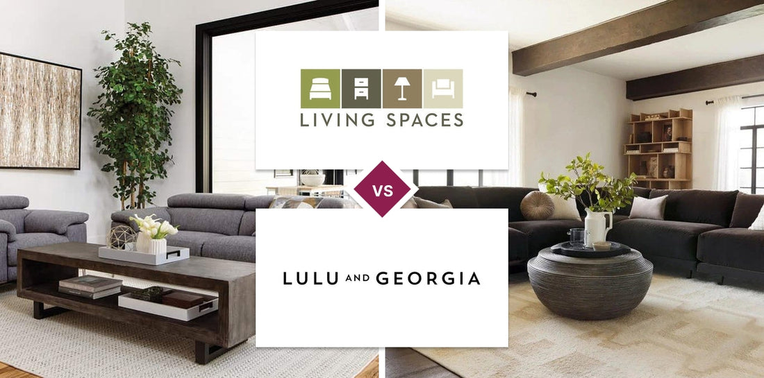 Living Spaces vs Lulu and Georgia