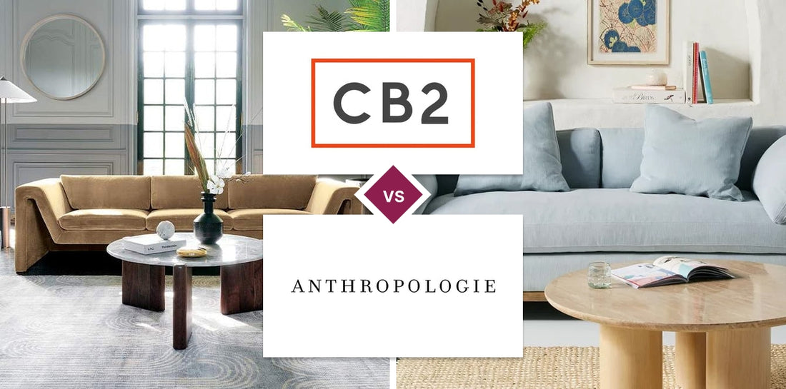 CB2 vs Anthropologie