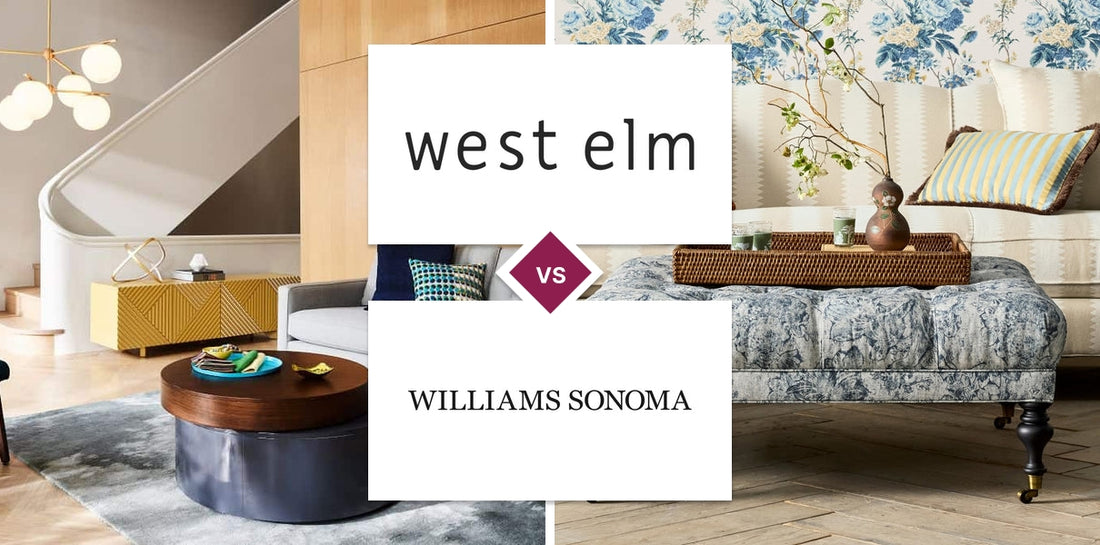 West Elm vs Williams Sonoma