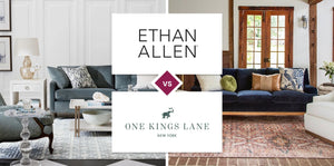 Ethan Allen vs One Kings Lane