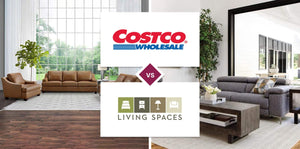 Costco vs Living Spaces