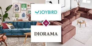 Joybird vs Diorama