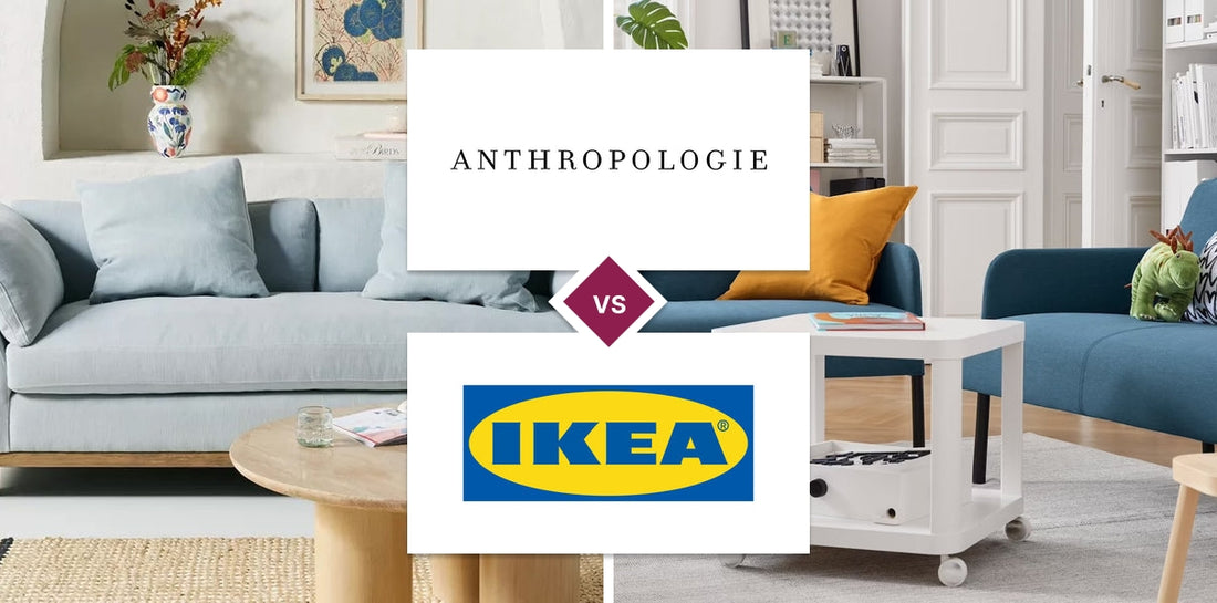 Anthropologie vs IKEA