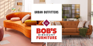 Urban Outfitters vs Bob's Discount Furniture