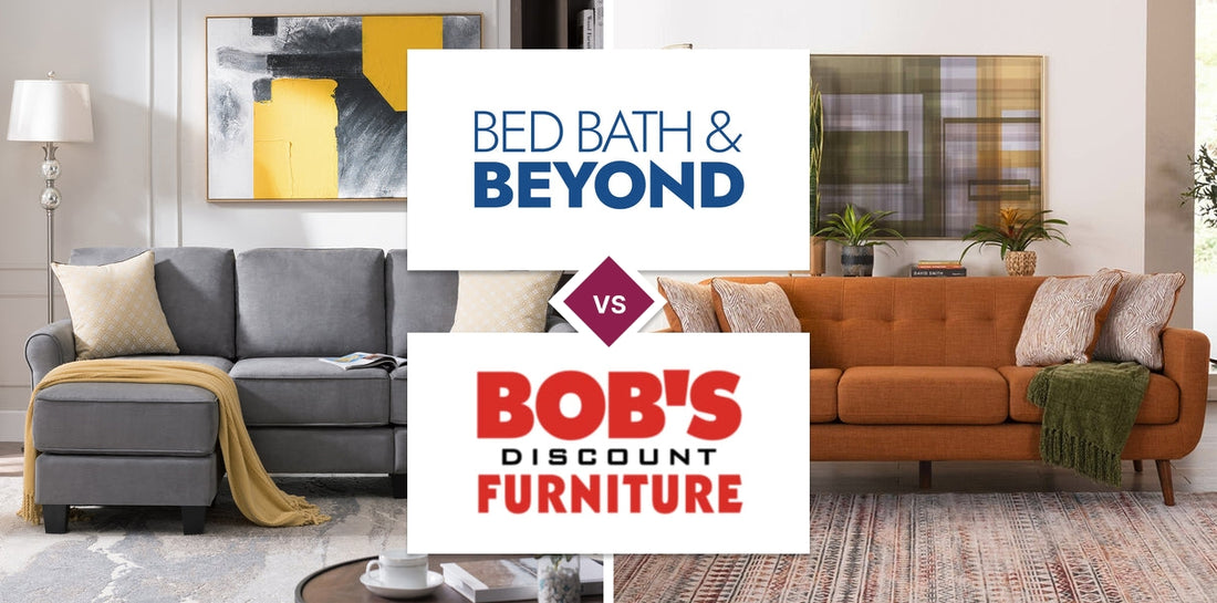 Bed Bath & Beyond vs Bob's Discount Furniture