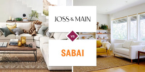 Joss & Main vs Sabai