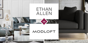 Ethan Allen vs Modloft