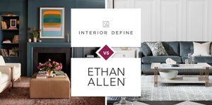 Interior Define vs Ethan Allen