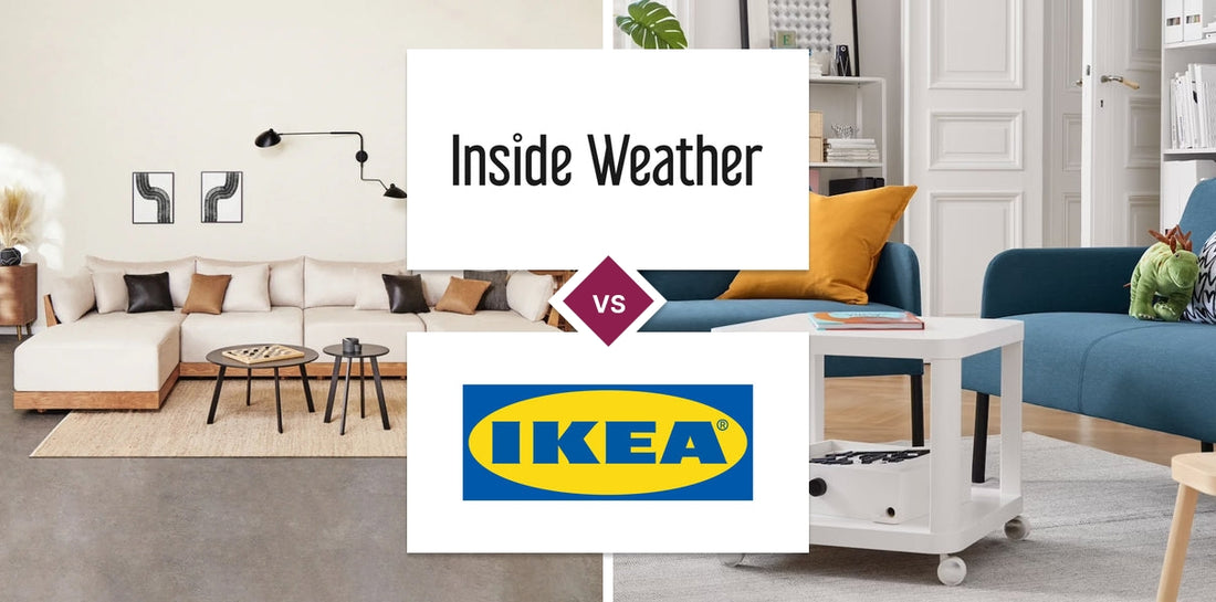 Inside Weather vs IKEA