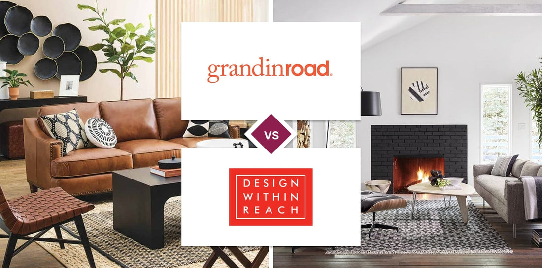 Grandin Road vs Design Within Reach