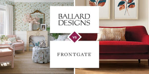 Ballard Designs vs Frontgate