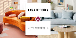 Urban Outfitters vs Anthropologie