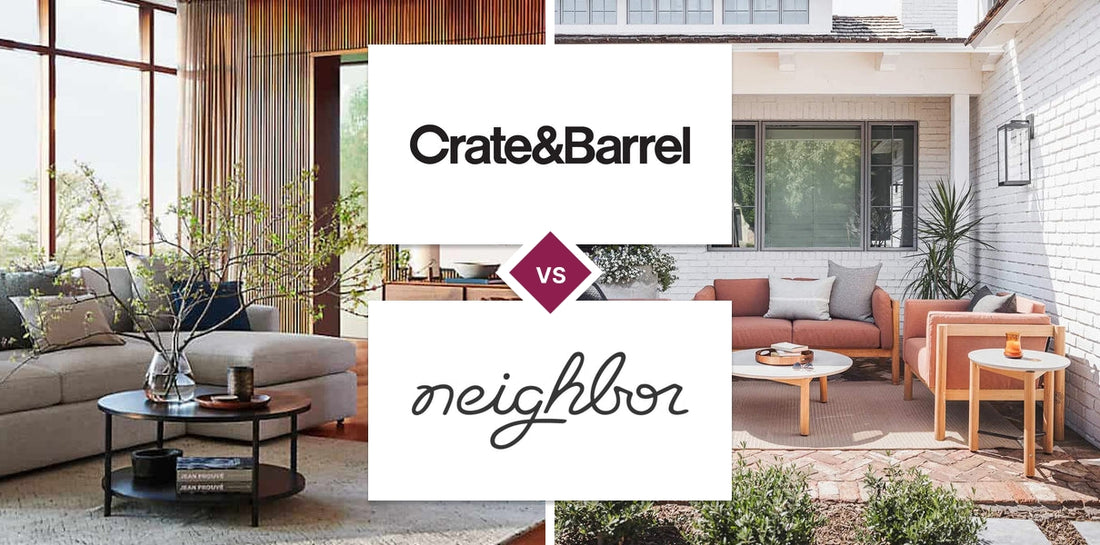 Crate and Barrel vs Neighbor