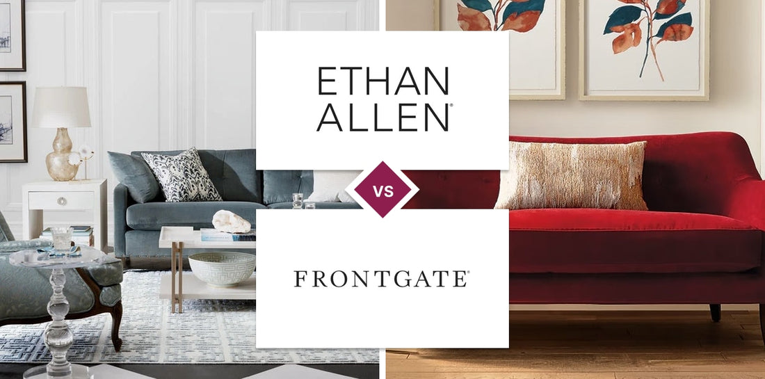 Ethan Allen vs Frontgate