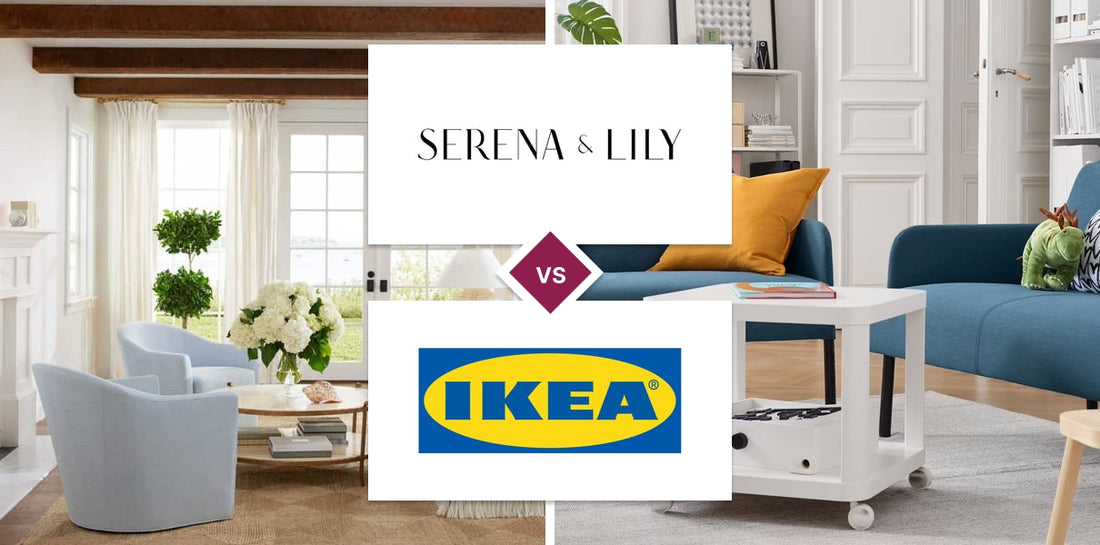 Serena & Lily vs IKEA