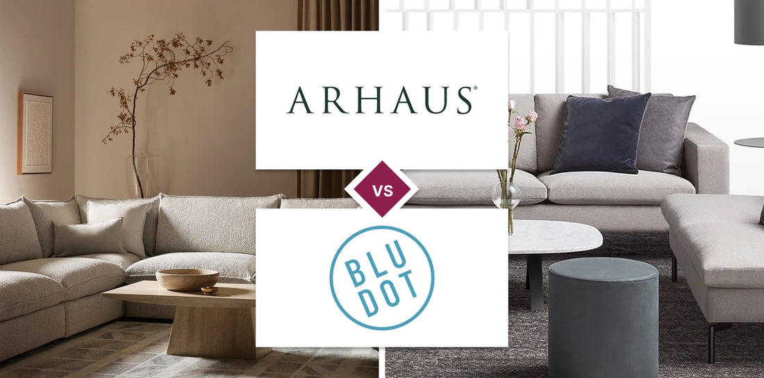 Arhaus vs Blu Dot