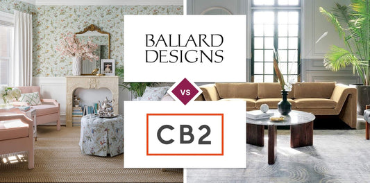 Ballard Designs vs CB2