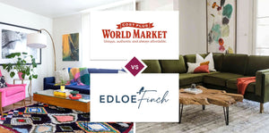 World Market vs Edloe Finch