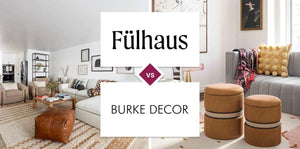 Fülhaus vs Burke Decor