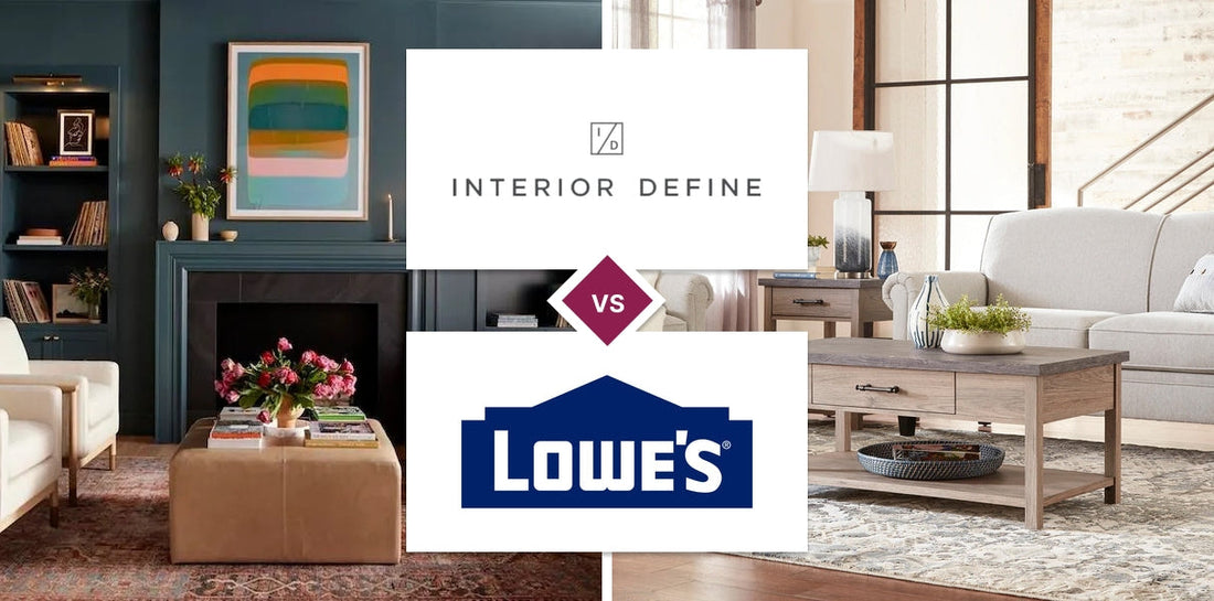 Interior Define vs Lowe's