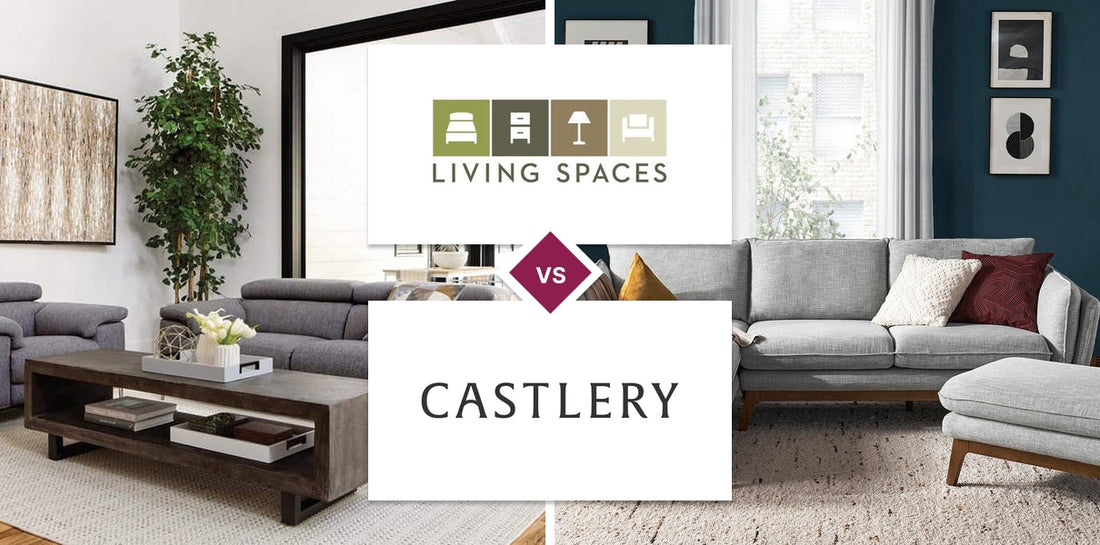 Living Spaces vs Castlery