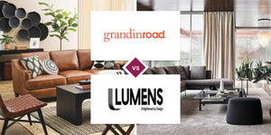 Grandin Road vs Lumens