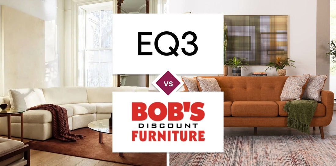 EQ3 vs Bob's Discount Furniture