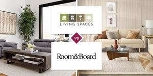 Living Spaces vs Room & Board