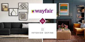 Wayfair vs Interior Define