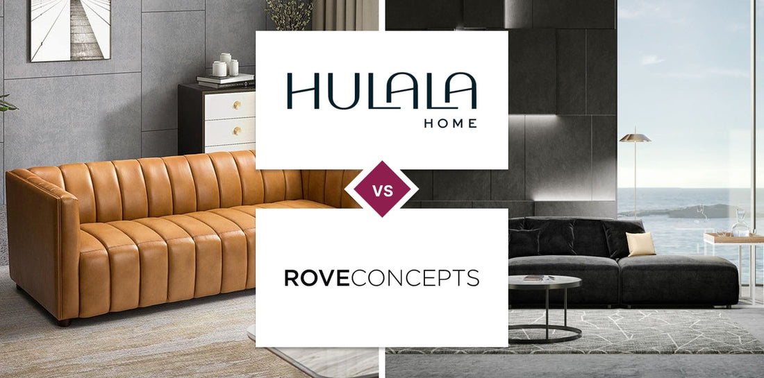 Hulala Home vs Rove Concepts