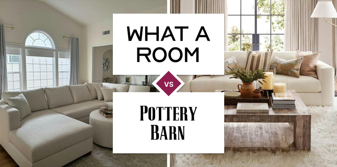 What A Room vs Pottery Barn